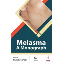 Melasma: A Monograph book by Rashmi Sarkar