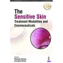 The Sensitive Skin: Treatment Modalities and Cosmeceuticals (POD) book by Rashmi Sarkar, Surabhi Sinha