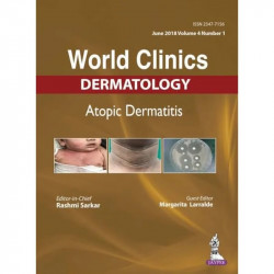 WORLD CLINICS-ATOPIC DERMATITIS (JUNE 2018, VOL.04 ISSUE 1) book by Rashmi Sarkar, Margarita Larralde - Back Cover