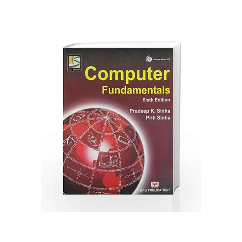 Computer Fundamentals by P. K. Sinha Book-9788176567527