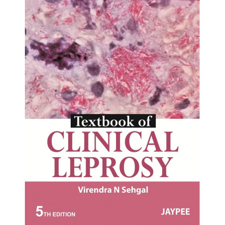 Textbook of Clinical Leprosy book by Sehgal