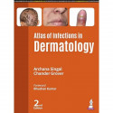 ATLAS OF INFECTIONS IN DERMATOLOGY book by Archana Singal, Chander Grover - Back Cover