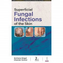 SUPERFICIAL FUNGAL INFECTIONS OF THE SKIN book by Archana Singal, Chander Grover - Back Cover