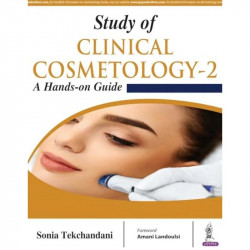Study of Clinical Cosmetology-2: A Hands-on Guide (POD) book by Sonia Tekchandani - Back Cover