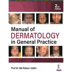 MANUAL OF DERMATOLOGY IN GENERAL PRACTICE book by Prof Dr Md Rokon Uddin