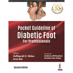 Pocket Guideline of Diabetic Foot For Professionals book by Zulfiqarali G Abbas, Arun Bal
