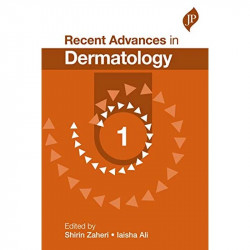 Recent Advances in Dermatology- Vol 1 book by Shirin Zaheri, Iaisha Ali - Back Cover
