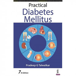 PRACTICAL DIABETES MELLITUS book by Pradeep G Talwalkar - Back Cover
