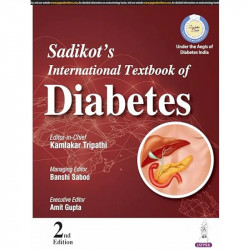 SADIKOT'S INTERNATIONAL TEXTBOOK OF DIABETES book by Kamlakar Tripathi - Back Cover