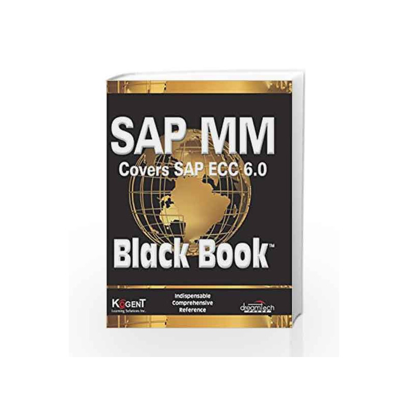 SAP MM (Covers SAP ECC 6.0) Black Book by Kogent Learning Solutions Inc. Book-9788177223804