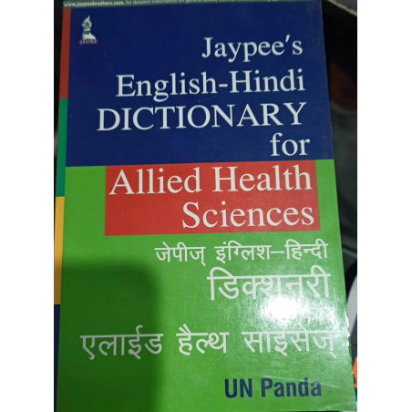 JAYPEE'S ENGLISH-HINDI DICTIONARY FOR ALLIED HEALTH SCIENCES book by Panda Un