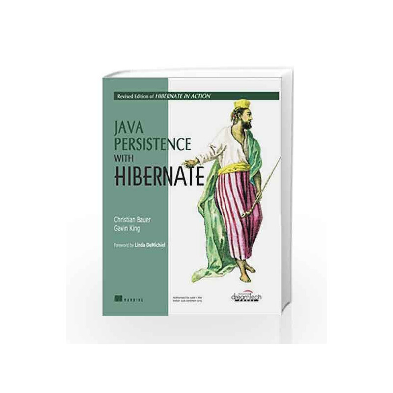 Java Persistence with Hibernate: Revised ed of Hibernate in Action by VIJAYARAGAVAN Book-9788177227192