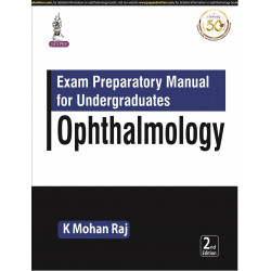 Exam Preparatory Manual for Undergraduates: Ophthalmology book by K Mohan Raj