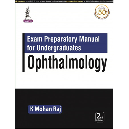 Exam Preparatory Manual for Undergraduates: Ophthalmology book by K Mohan Raj