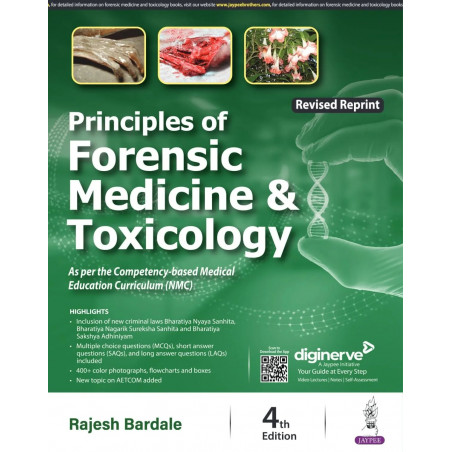 Principles of Forensic Medicine & Toxicology, 4/E for MBBS Students | As per CBME Curriculum (NMC) | 400+ Colour Photographs…