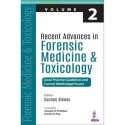 Recent Advances in Forensic Medicine & Toxicology Volume 2: Good Practice Guidelines and Current Medicolegal Issues book by… - B