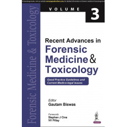 RECENT ADVANCES IN FORENSIC MEDICINE & TOXICOLOGY VOL.3 book by M.D. Biswas, Gautam, Stephen J. Cina