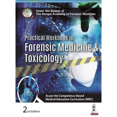 Practical Workbook in Forensic Medicine and Toxicology, 2/E for MBBS Students | CBME-NMC Practical Exercises: Fingerprint An…