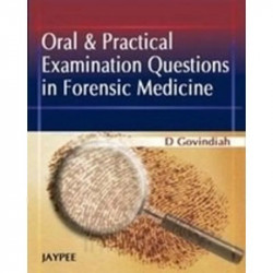 Oral & Practical Examination Questions In Forensic Medicine book by Govindiah