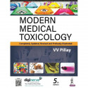 Modern Medical Toxicology, 5/E for MBBS Students, Forensic Medicine PGs and Physicians | WHO-Recommended Poisoning and Overd…