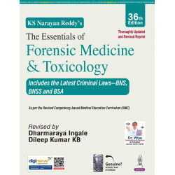 KS Narayan Reddy's The Essentials of Forensic Medicine & Toxicology, 36/E for MBBS 2nd Year Students | Updated BNS, BNSS & B…