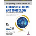 Competency Based Logbook for Forensic Medicine and Toxicology, 2/E for Second and Third Professional MBBS | As per NMC CBME…