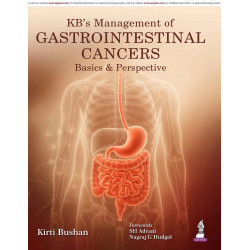 KB's Management of Gastrointestinal Cancer for MCh & DNB Trainees, GI Surgeons and Surgical Oncologists | Comprehensive Guid…