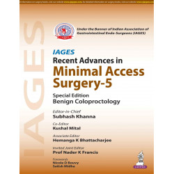 IAGES Recent Advances in Minimal Access Surgery - Series 5 (Benign Coloproctology) for Colorectal and GI Surgeons | Laparosc…