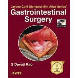 Jaypee Gold Standard Mini Atlas Series Gastrointestinal Surgery with DVD-ROM book by Rao Devaji