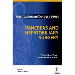 Gastrointestinal Surgery Series: Pancreas and Hepatobiliary Surgery book by Thapa Prabin Bikram