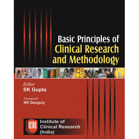 Basic Principles of Clinical Research and Methodology book by S.K. Gupta