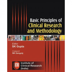 Basic Principles of Clinical Research and Methodology book by S.K. Gupta - Back Cover