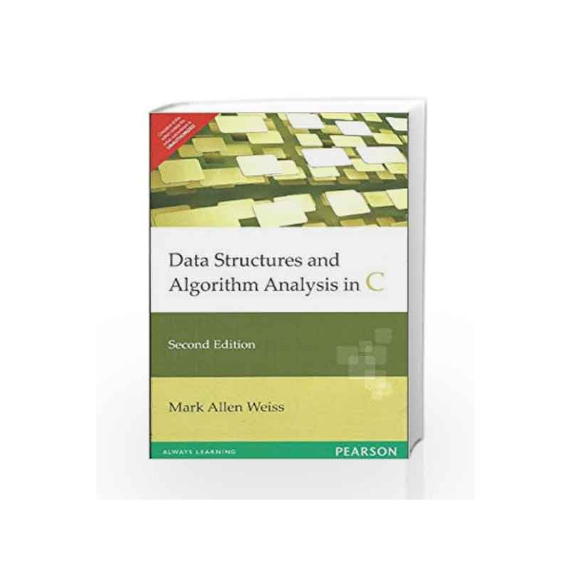 Data Structures and Algorithm Analysis in C, 2e by Weiss Book-9788177583588