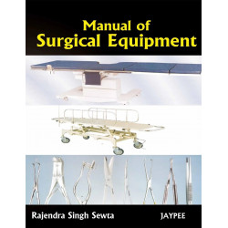 Manual of Surgical Equipment book by Sewta