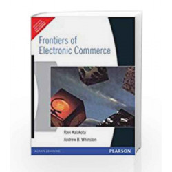 Frontiers of Electronic Commerce, 1e by KALAKOTA Book-9788177583922
