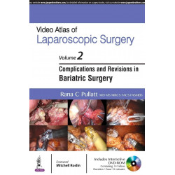 VIDEO ATLAS OF LAPAROSCOPIC SURGERY VOL.2 ,COMPLICATIONS AND REVISIONS IN BARIATRIC SURGERY WITH DVD book by Rana Pullatt