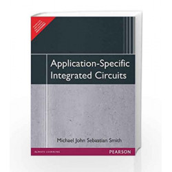 Application-Specific Integrated Circuits, 1e by SMITH Book-9788177584080