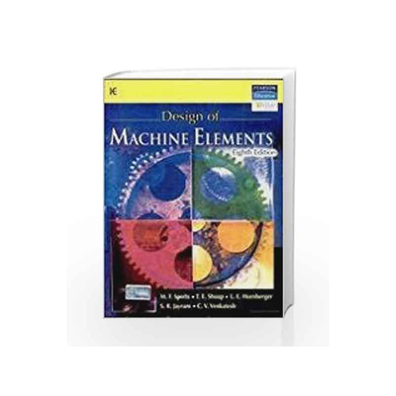 Design of Machine Elements, 8e by SPOTTS Book-9788177584219