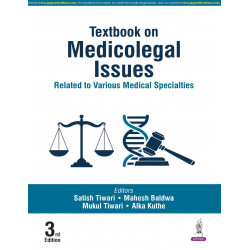 Textbook on Medicolegal Issues Related to Various Medical Specialties book by Satish Tiwari, Mahesh Baldwa