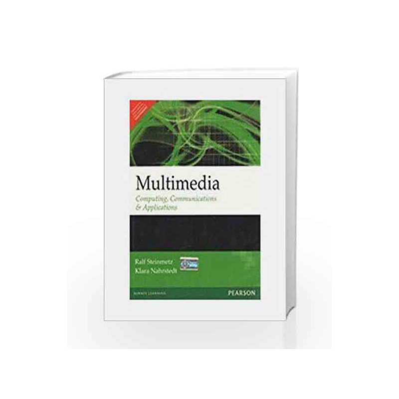Multimedia: Computing Communications & Applications, 1e by Steinmetz Book-9788177584417