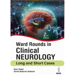 WARD ROUNDS IN CLINICAL NEUROLOGY LONG AND SHORT CASES book by Ravi Yadav, Girish Baburao Kulkarni