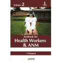 TEXTBOOK OF HEALTH WORKERS & ANM (2VOLS) book by Clement