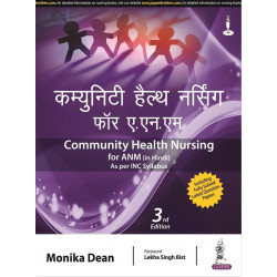Community Health Nursing for ANM (In Hindi), 3/E for Auxiliary Nurse Midwife Students | As per INC Syllabus | With Fully Sol…