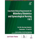 Case Book/ Clinical Requirements for Midwifery/ Obstetrics and Gynecological (OBG) Nursing I & II, 3/E | Clinical Case Recor… -
