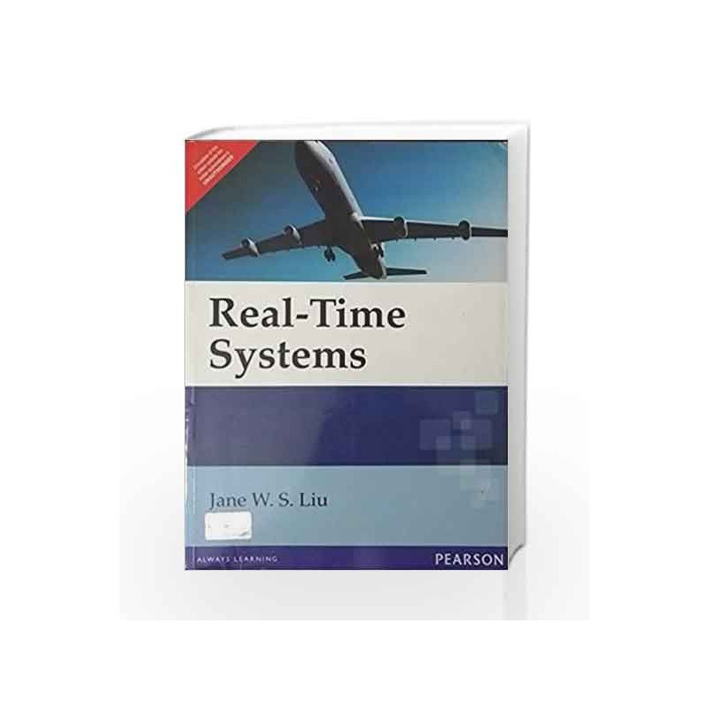 Real-Time Systems, 1e by LIU Book-9788177585759