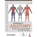 (OLD EDITION) textbook of anatomy for bsc nursing students book by PR Ashalatha