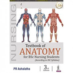 (OLD EDITION) textbook of anatomy for bsc nursing students book by PR Ashalatha