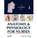 ANATOMY & PHYSIOLOGY FOR NURSES book by I.B.Singh