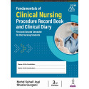 Fundamentals of Clinical Nursing Procedure Record Book and Clinical Diary, 3/E for BSc Nursing 1st & 2nd Semester Students |…