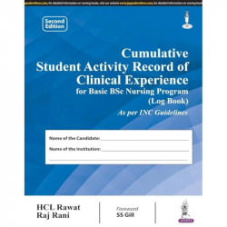 Cumulative Student Activity Record Of Cinical Experience For Basic Bsc Nursing Program(Log Book) book by Rawat HCL - Back Cover